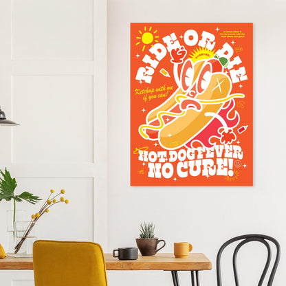 Ride or Die: Hot Dog Fever, No Cure!