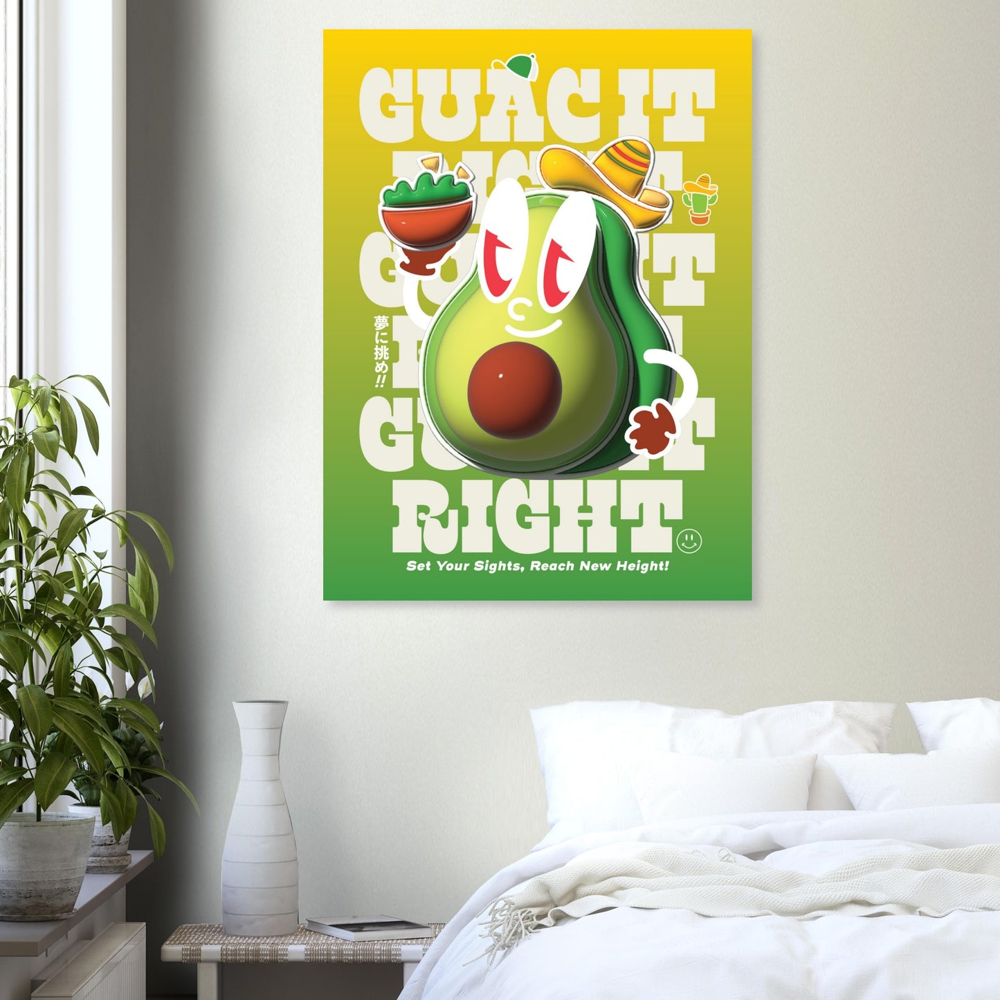 Guac It Right, Set Your Sights, Reach New Height!