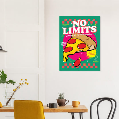 No Limits: Unless It's My Pizza Toppings