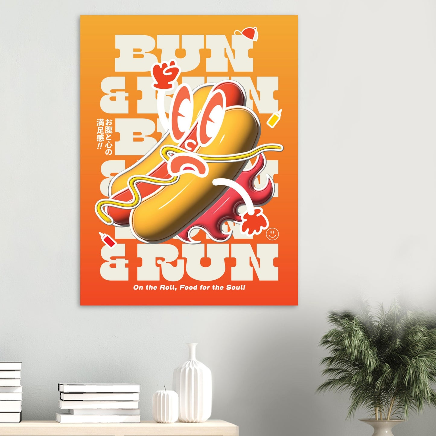 Bun and Run, On the Roll, Food for the Soul!