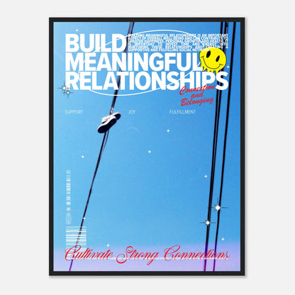 Build Meaningful Relationships