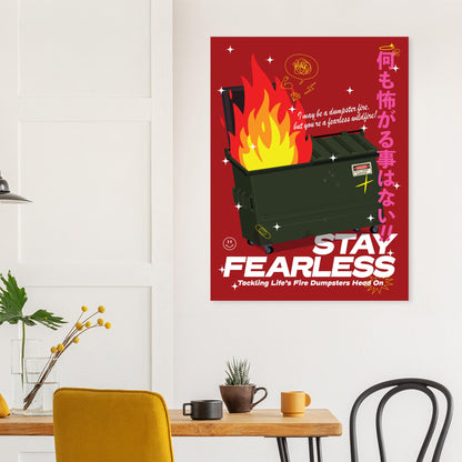 Fearless: Tackling Life's Fire Dumpsters Head On!