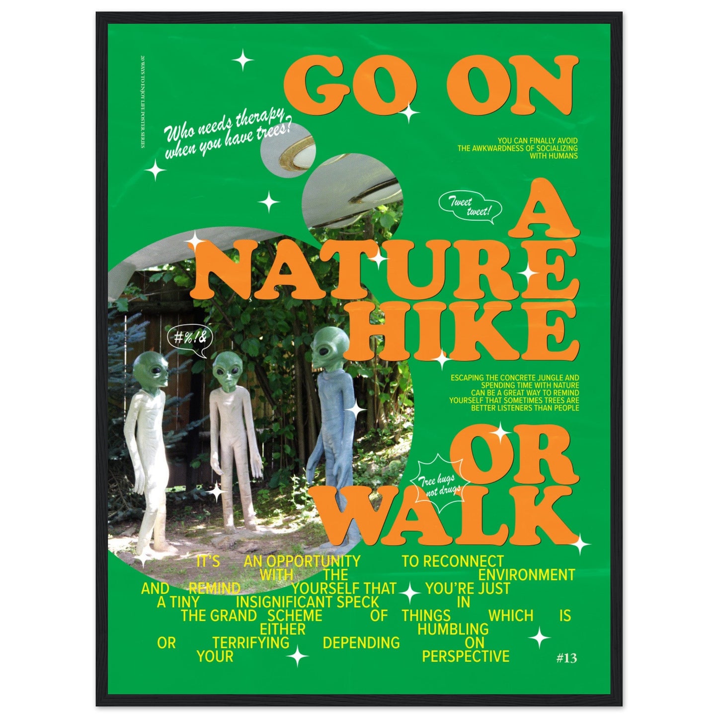 20 Ways To Enjoy Life: Go On A Nature Hike Or Walk (#13)