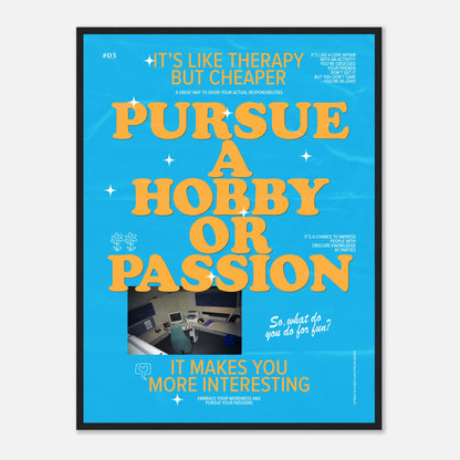 20 Ways To Enjoy Life: Pursue A Hobby Or Passion (#03)