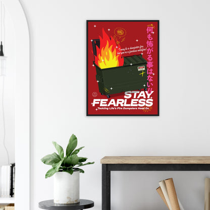 Fearless: Tackling Life's Fire Dumpsters Head On!