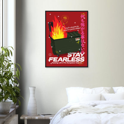 Fearless: Tackling Life's Fire Dumpsters Head On!