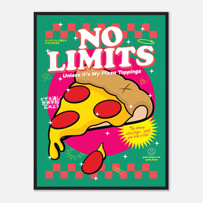 No Limits: Unless It's My Pizza Toppings