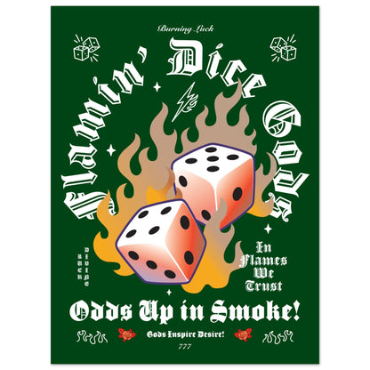 Flamin' Dice Gods: Odds Up in Smoke!