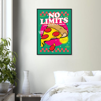 No Limits: Unless It's My Pizza Toppings