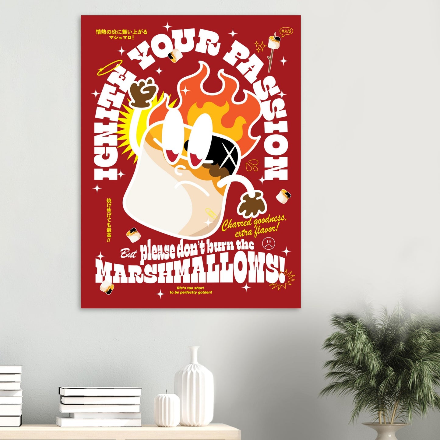 Ignite Your Passion, But Please Don't Burn The Marshmallows!