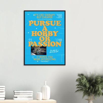 20 Ways To Enjoy Life: Pursue A Hobby Or Passion (#03)