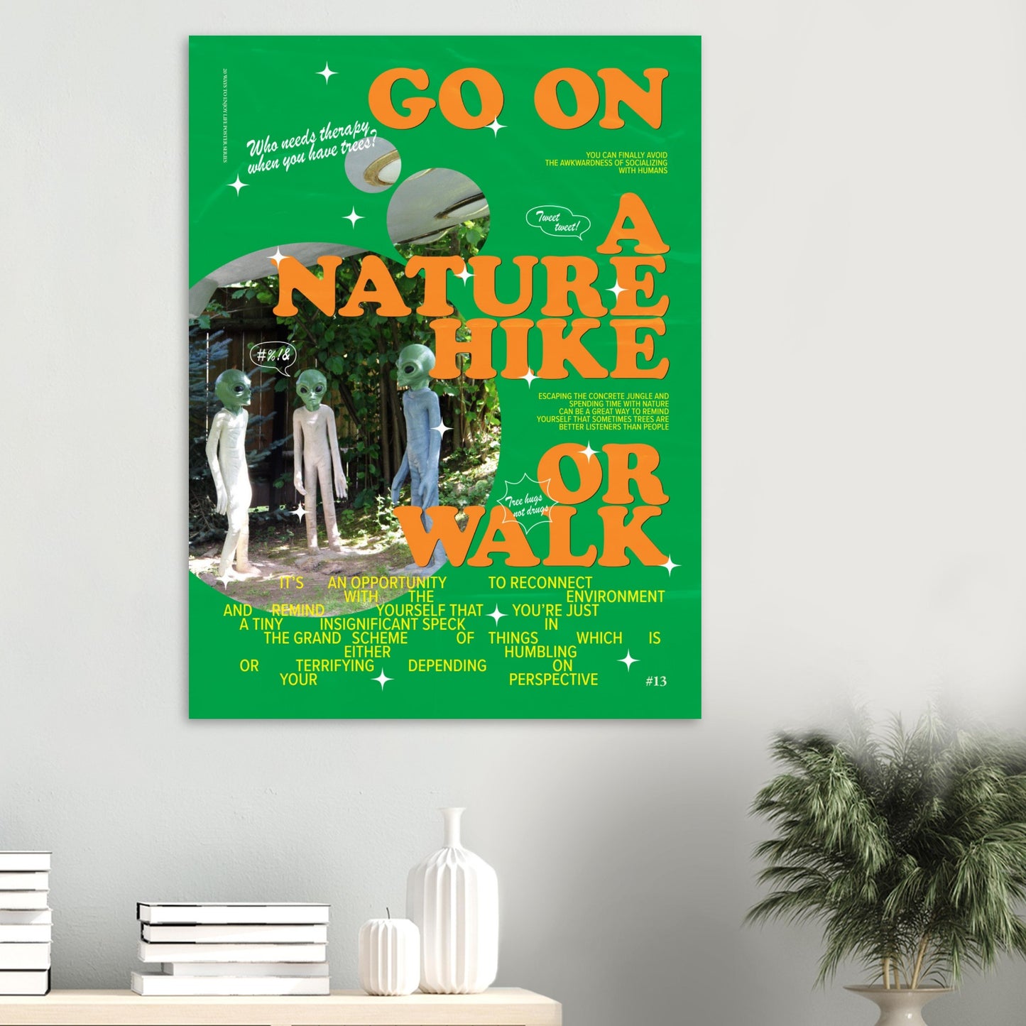 20 Ways To Enjoy Life: Go On A Nature Hike Or Walk (#13)