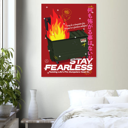 Fearless: Tackling Life's Fire Dumpsters Head On!