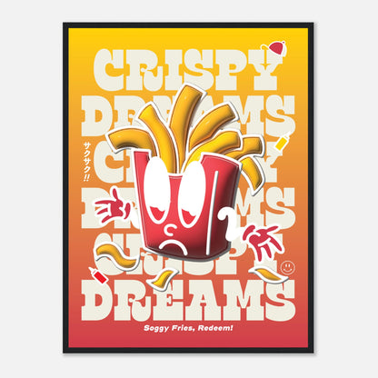 Crispy Dreams, Soggy Fries Redeem!