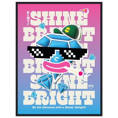 Shine Bright, Be the Diamond with a Shady Delight!