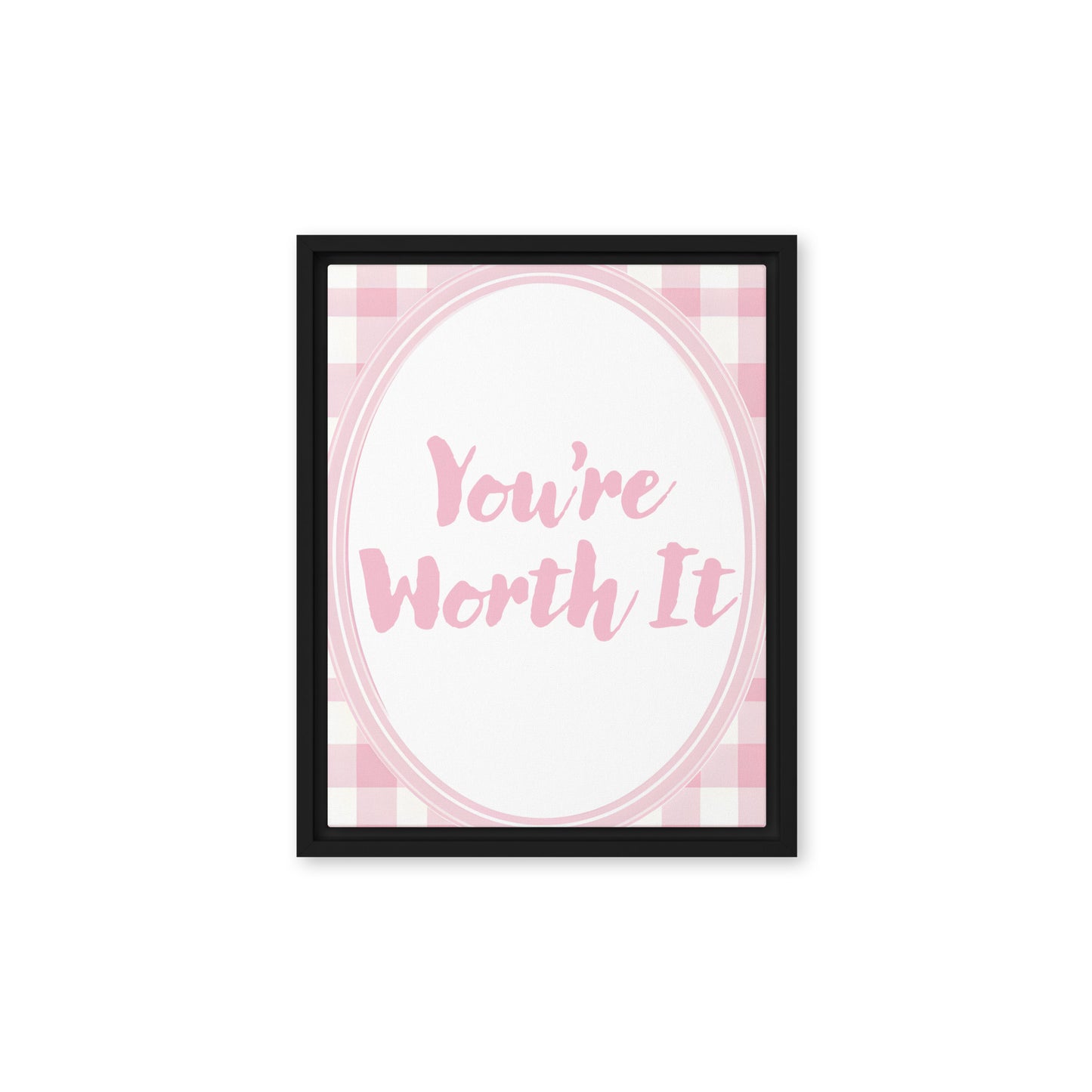 Front View Image: 11x14 You Are Enough Valentine's Day Pink Inspirational Quote Framed Canvas