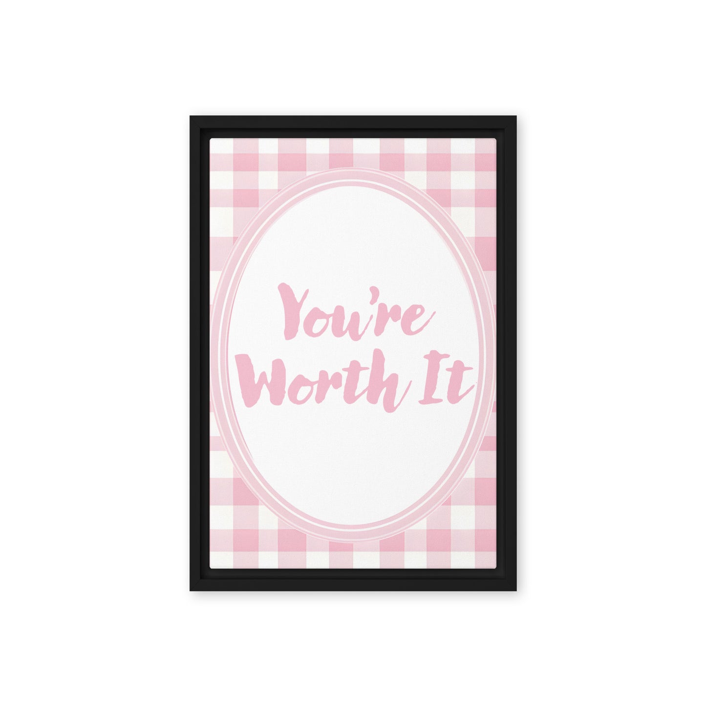 Front View Image: 12x18 You Are Enough Valentine's Day Pink Inspirational Quote Framed Canvas