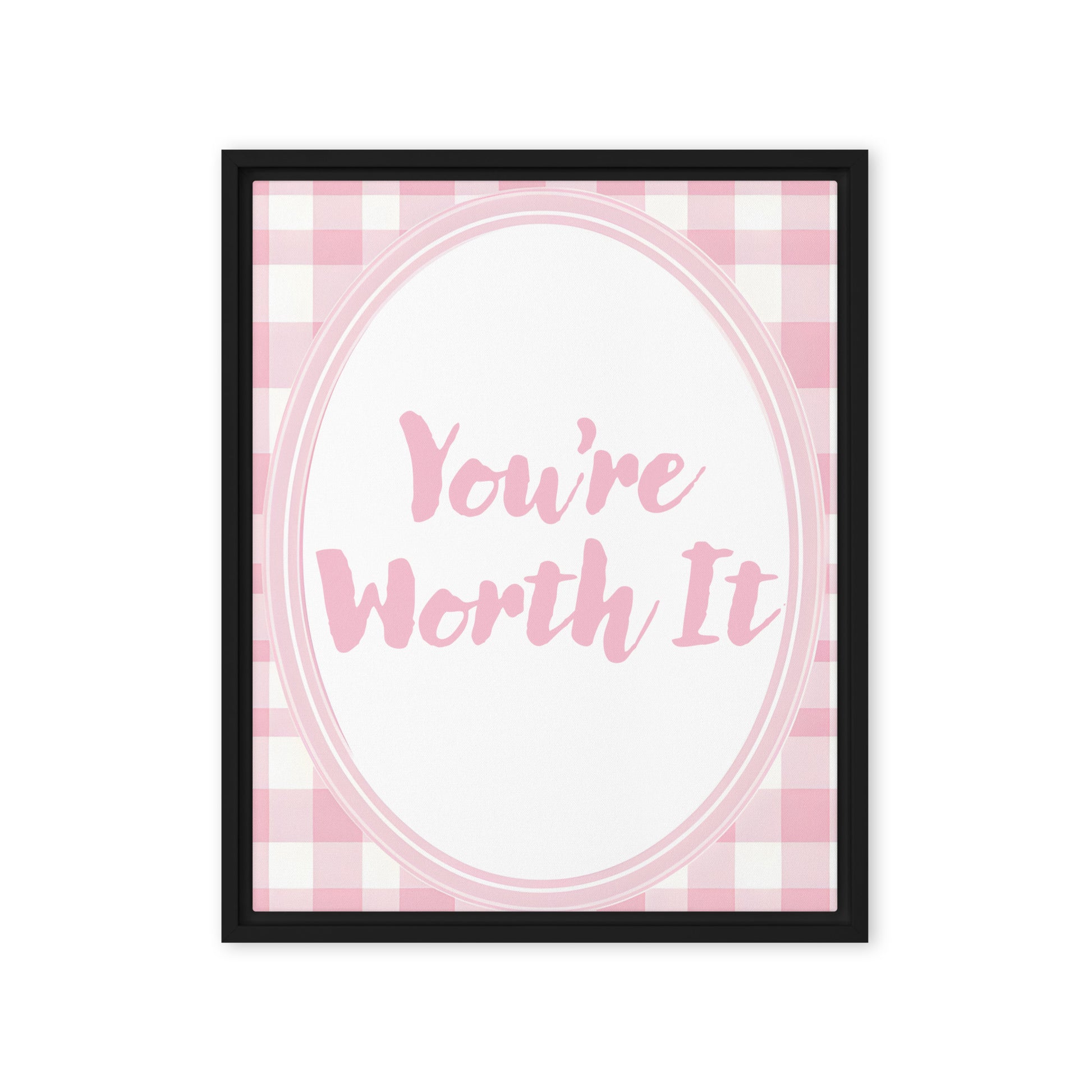 Front View Image: 16x20 You Are Enough Valentine's Day Pink Inspirational Quote Framed Canvas