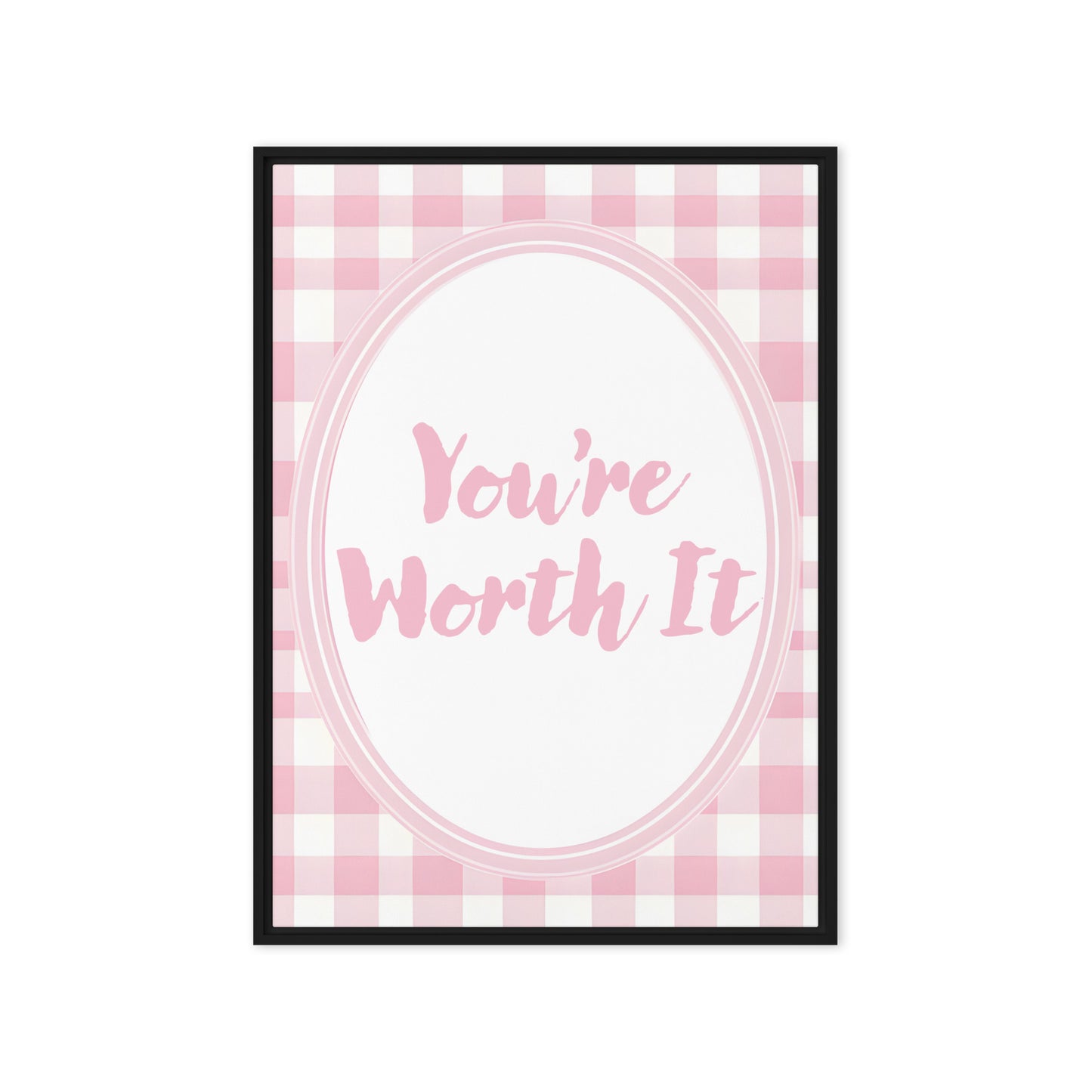 Front View Image: 20x28 You Are Enough Valentine's Day Pink Inspirational Quote Framed Canvas