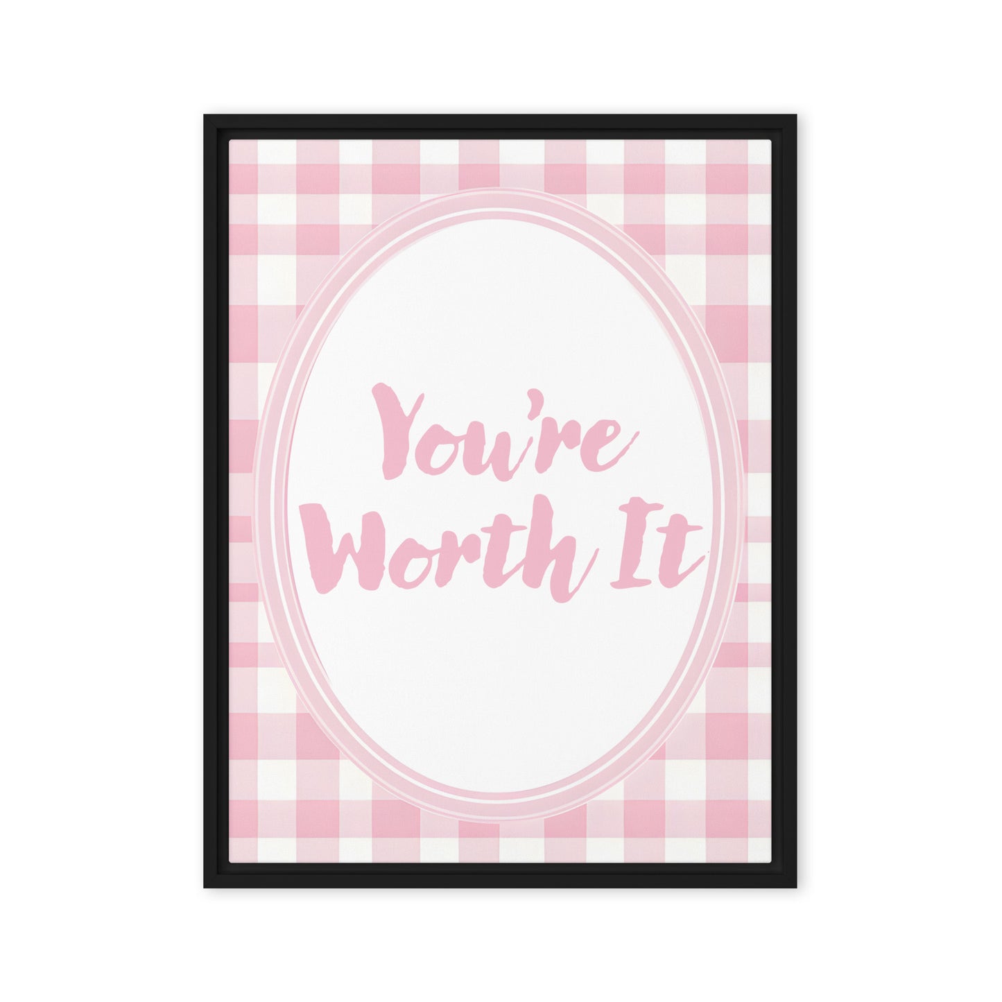 Front View Image: 24x32 You Are Enough Valentine's Day Pink Inspirational Quote Framed Canvas