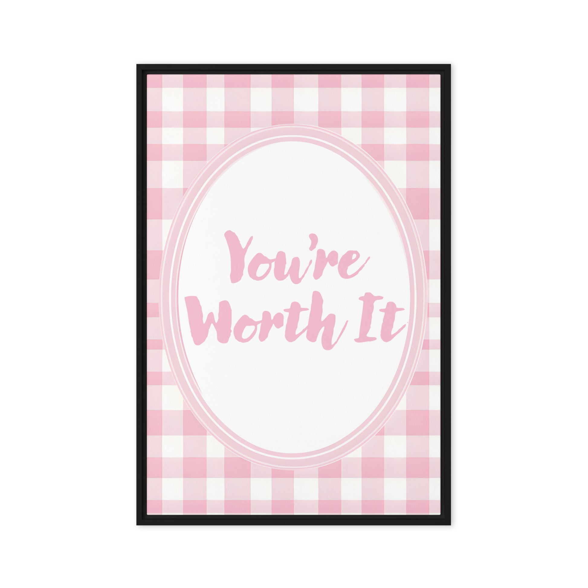 Front View Image: 24x36 You Are Enough Valentine's Day Pink Inspirational Quote Framed Canvas