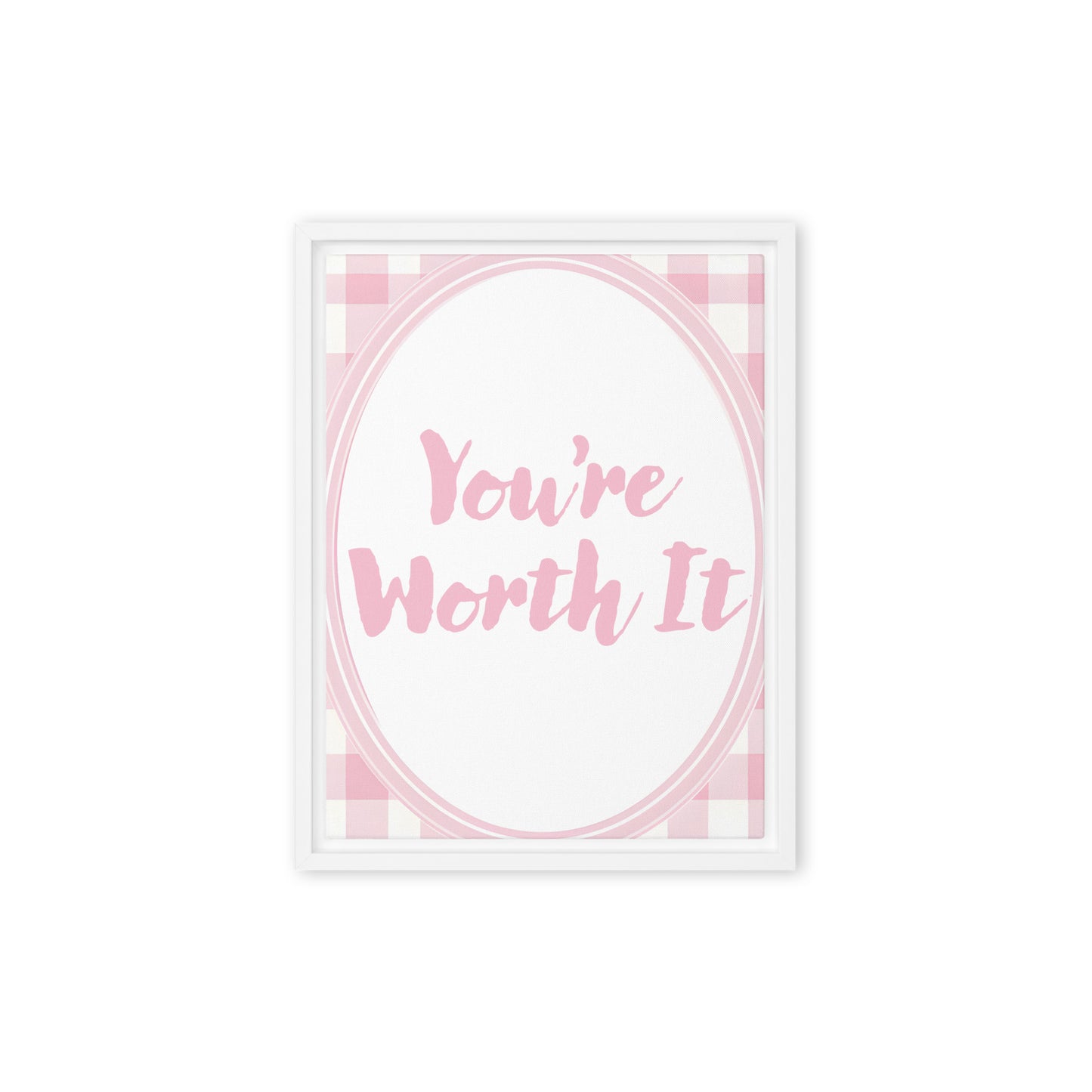 Front View Image: 9x12 You Are Enough Valentine's Day Pink Inspirational Quote Framed Canvas